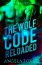 [The Wolf Code Trilogy 02] • The Wolf Code Reloaded